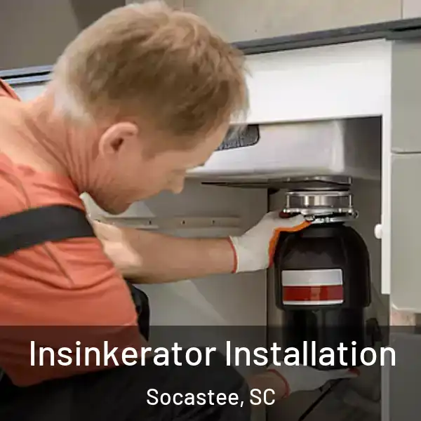  Insinkerator Installation Socastee, SC