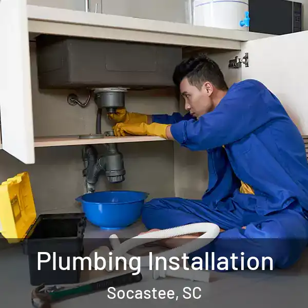  Plumbing Installation Socastee, SC