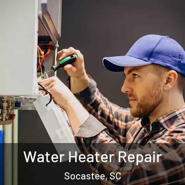  Water Heater Repair Socastee, SC
